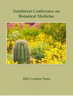 2023 Southwest Conference on Botanical Medicine